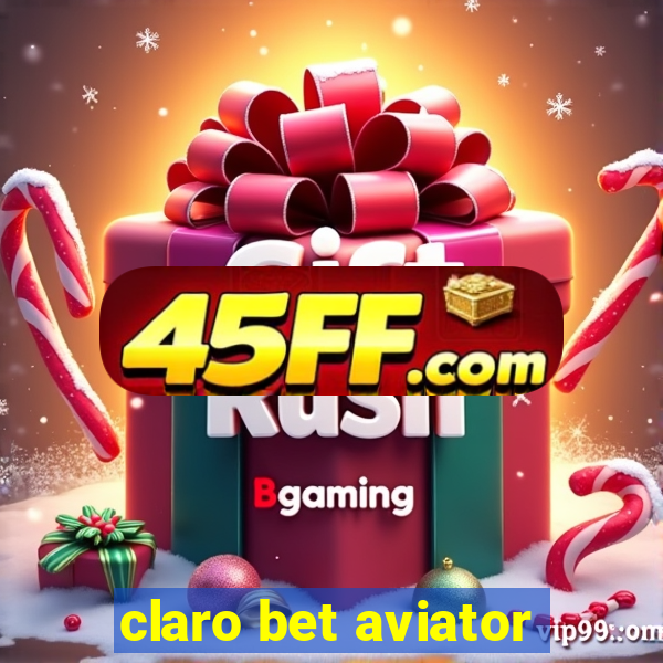 claro bet aviator